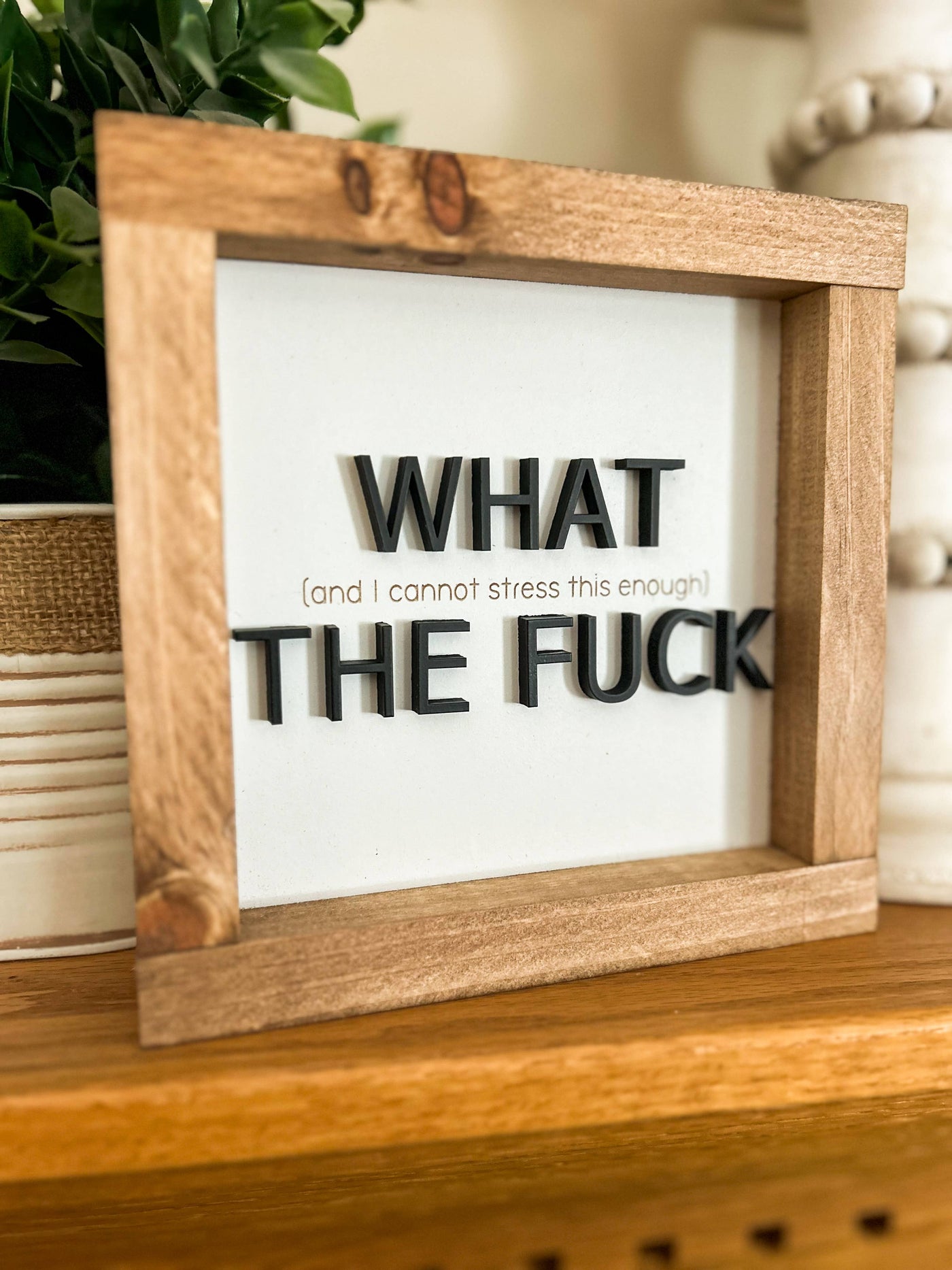 WTF  Funny Desk Sign