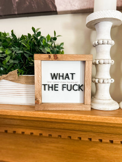 WTF  Funny Desk Sign