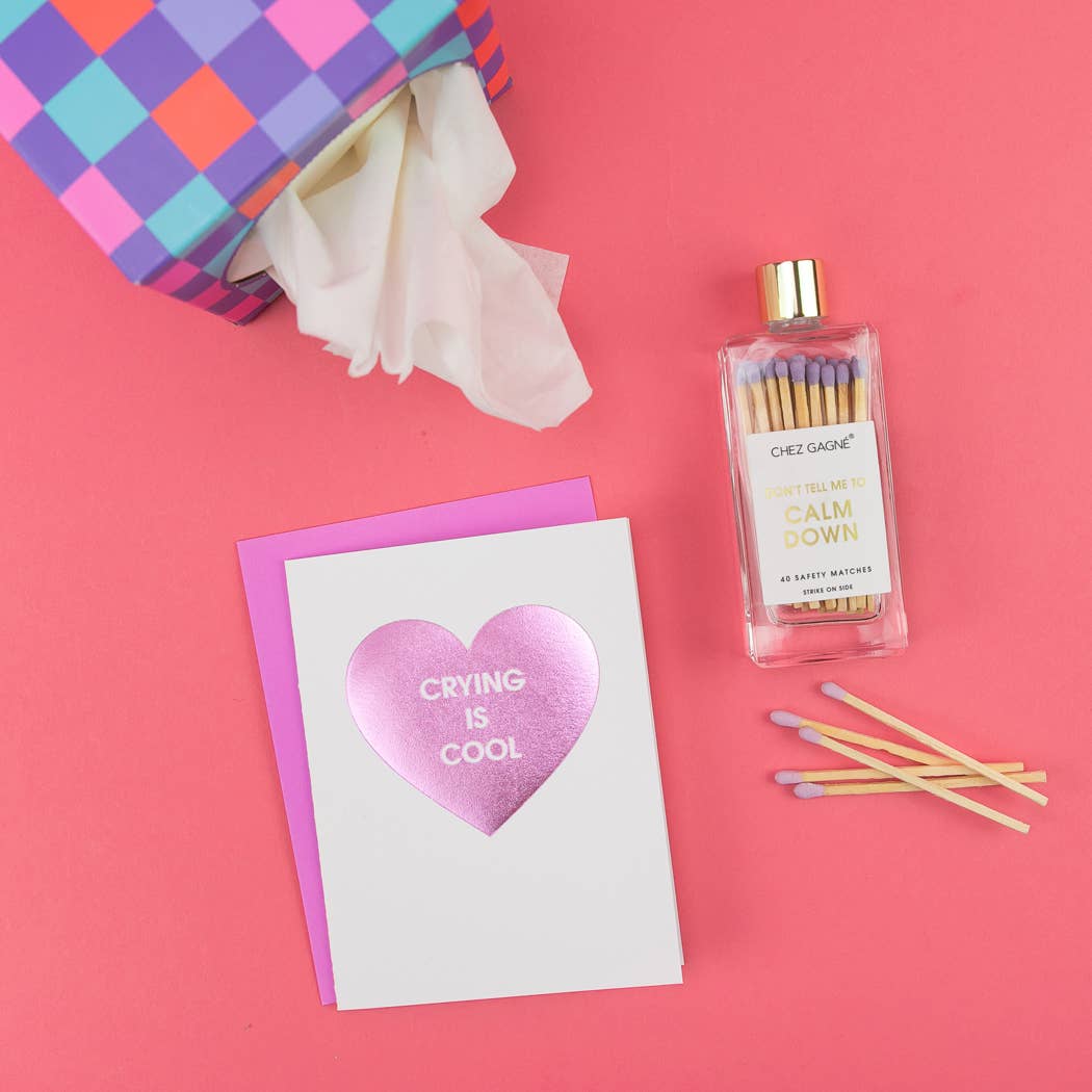 Chez Gagné - Crying Is Cool - Heart - Funny Sympathy Letterpress Card