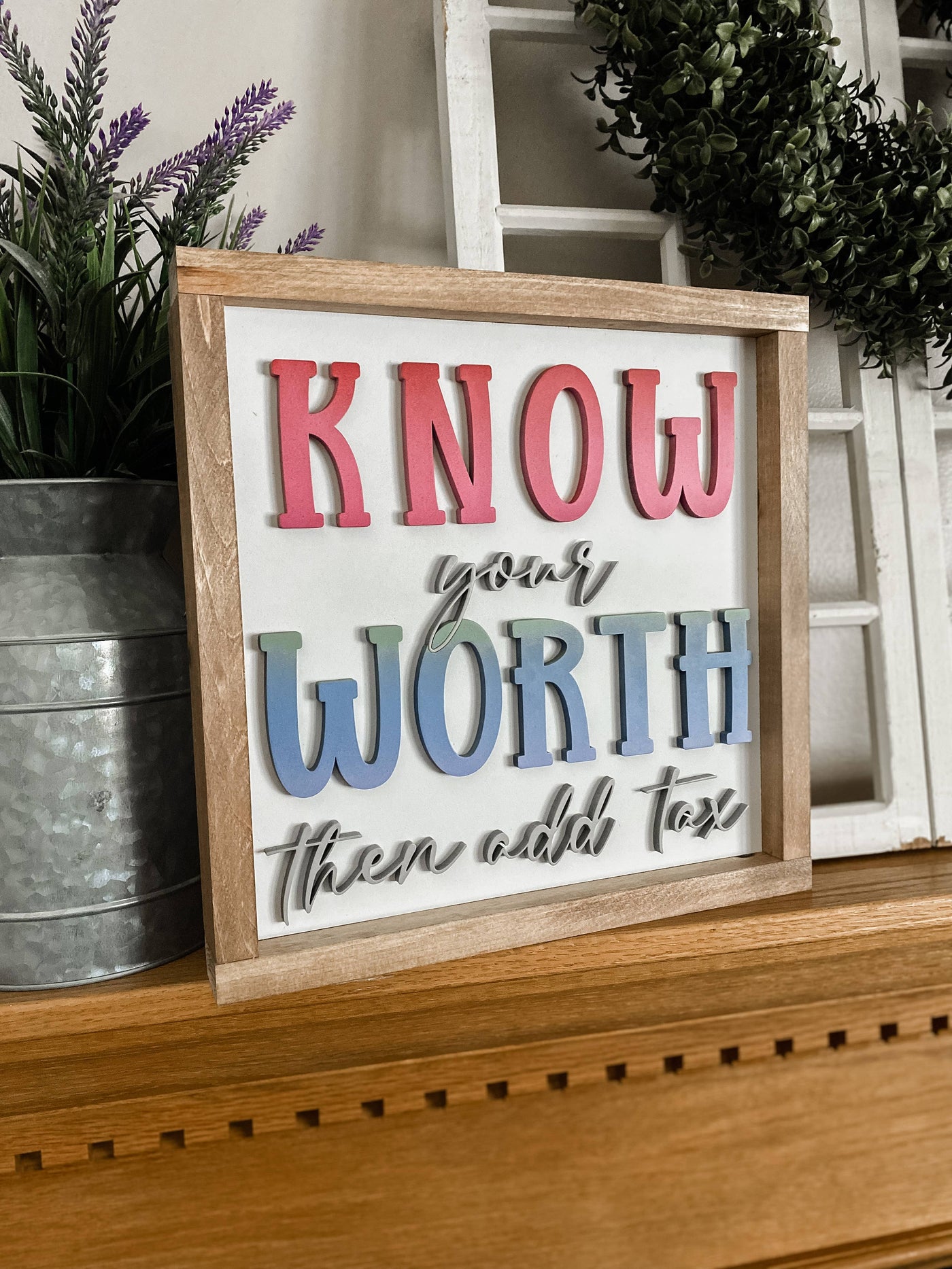 Know Your Worth Affirmation Wall Sign